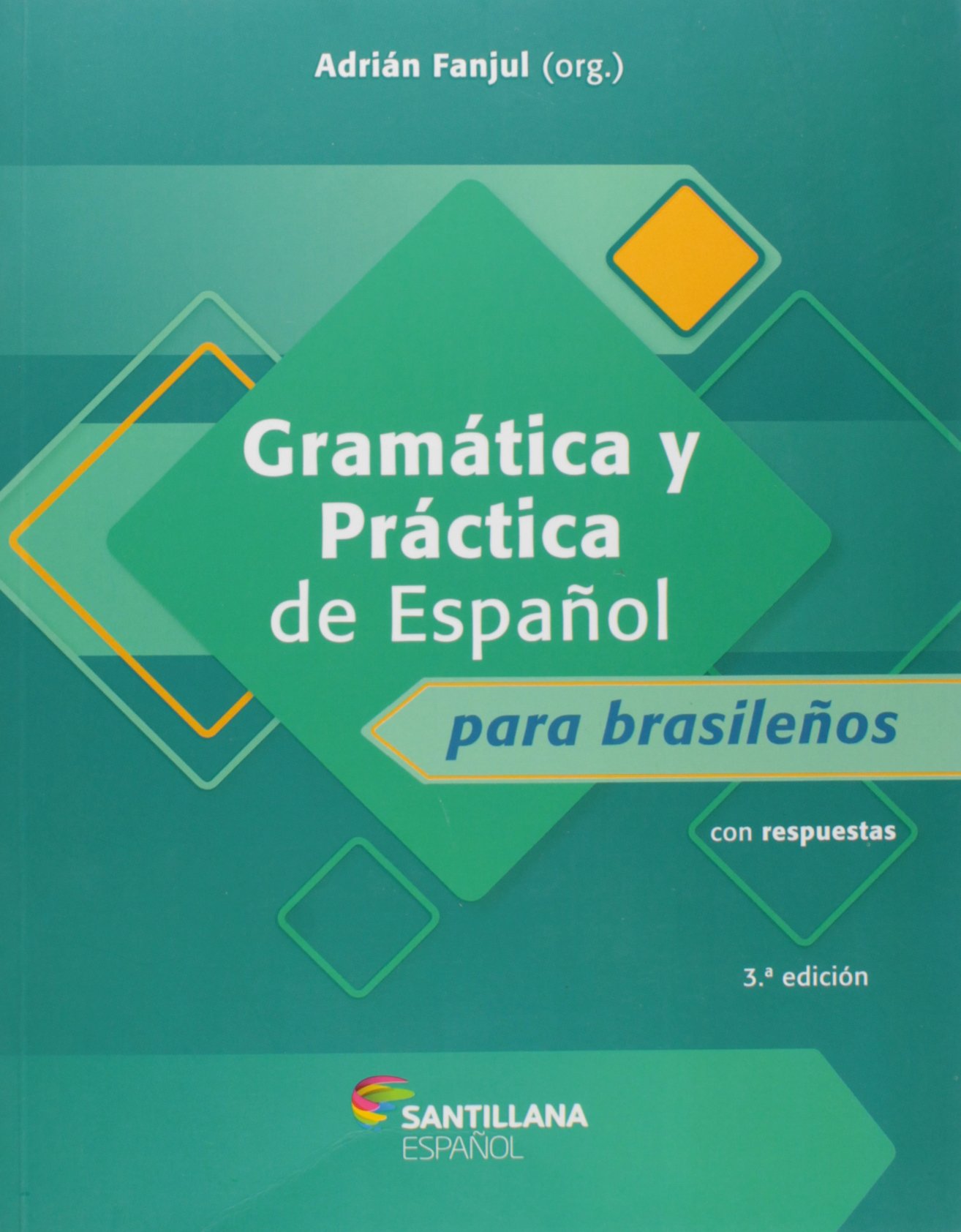 Gramática y Práctica de Español para Brasileños PDF Adrián Fanjul