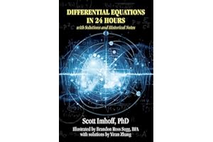 Differential Equations in 24 Hours: with Solutions and Historical Notes