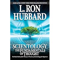 Scientology: The Fundamentals of Thought