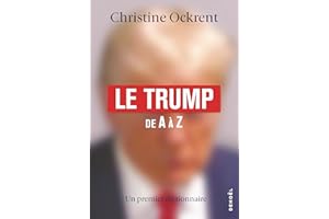 Le Trump de A à Z (French Edition)