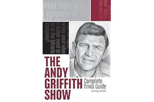 "The Andy Griffith Show" Complete Trivia Guide
