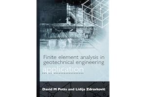 Finite Element Analysis in Geotechnical Engineering: Application