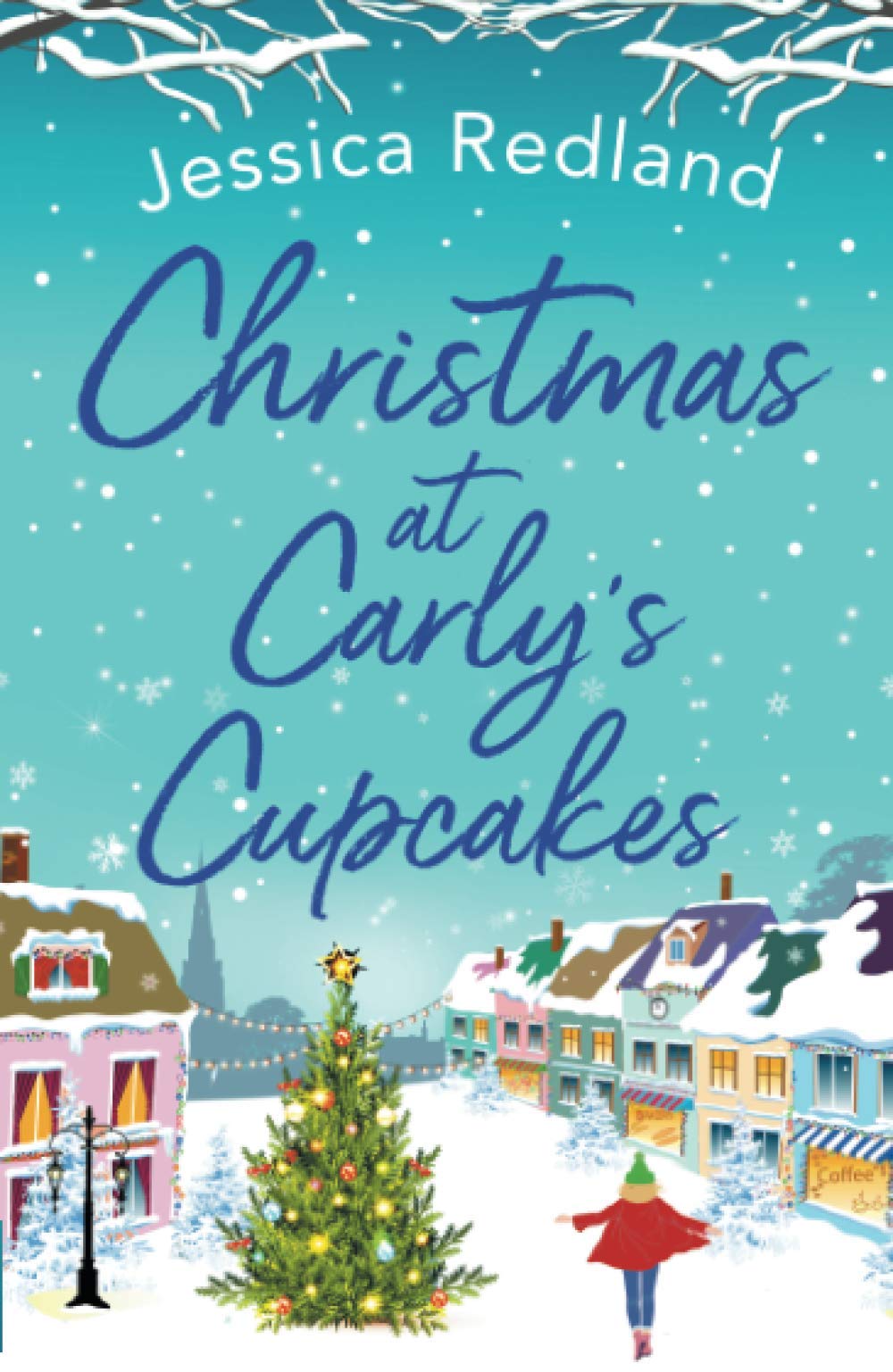 Christmas at Carly's Cupcakes: A wonderfully uplifting festive read ( Christmas on Castle Street, 2): Amazon.co.uk: Redland, Jessica:  9781800483446: Books