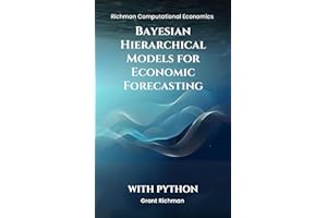 Bayesian Hierarchical Models for Economic Forecasting (Richman Computational Economics)