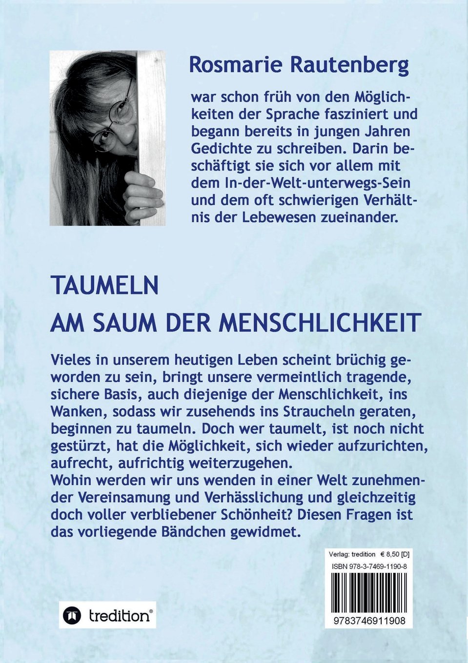 Taumeln Am Saum Der Menschlichkeit Gedichte Unterwegs Gedanken Amazon De Rautenberg Rosmarie Bucher