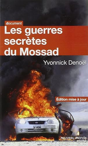 Download Les guerres secrètes du Mossad: Edition mise à jour PDF
