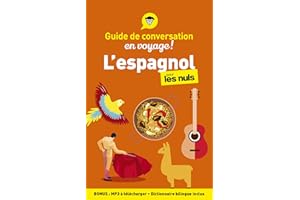 Guide de conversation en voyage ! - L'espagnol pour les Nuls, 5e ed (French Edition)