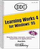 Learning Works 4 Windows 95 by