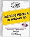 Learning Works 4 Windows 95 by