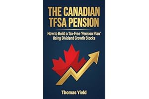 The Canadian TFSA Pension: A New Way to Retire