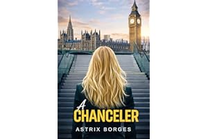 A Chanceler (Portuguese Edition)