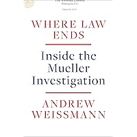 Where Law Ends: Inside the Mueller Investigation