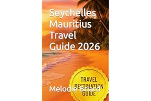 Seychelles Mauritius Travel Guide 2026