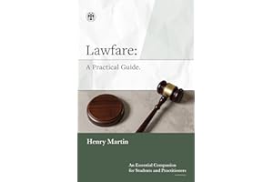 Lawfare: A Practical Guide