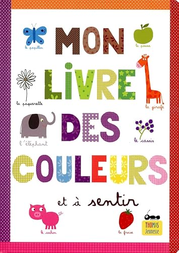 Download Mon livre des couleurs et à sentir PDF