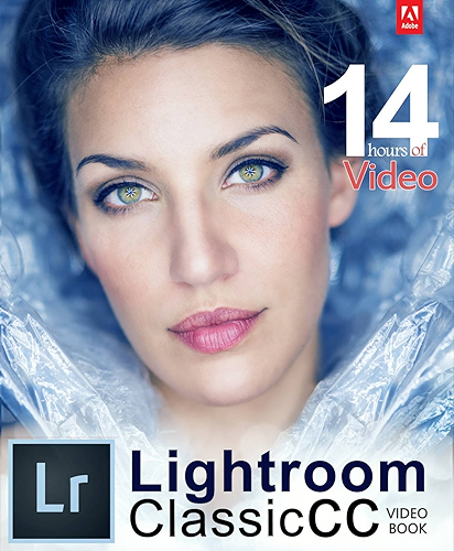 Download Adobe Lightroom Classic CC Video Book (English Edition) PDF