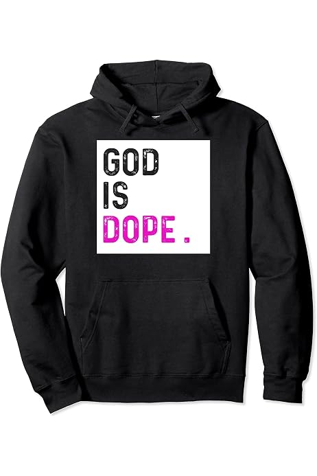 Amazon.com: GOD IS DOPE Hoodie WHITE Funny Christian Faith Believer Gift  Pullover Hoodie : Clothing, Shoes u0026 Jewelry