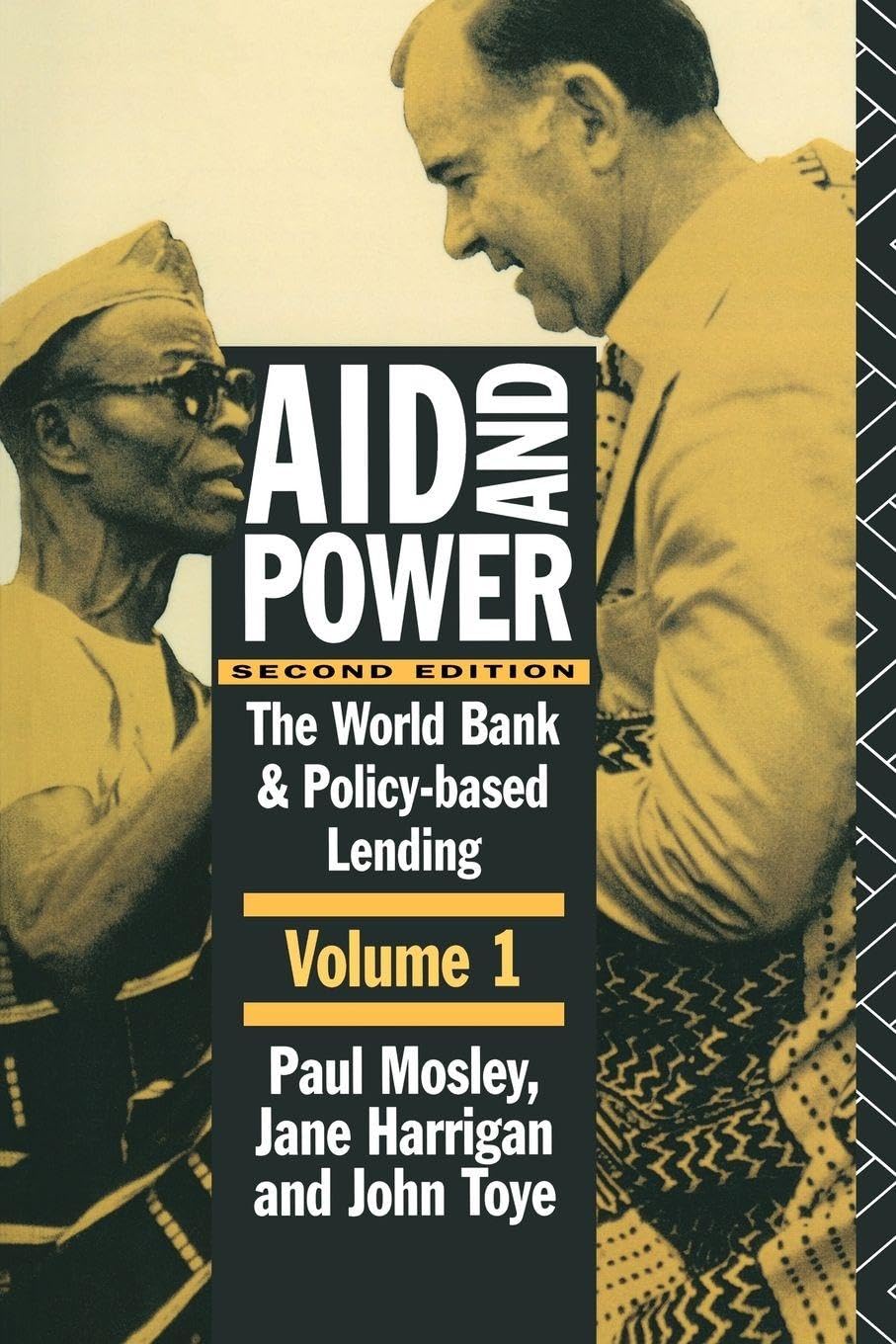 Aid and Power - Vol 1: The World Bank and Policy Based Lending: 001