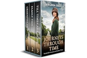 JOURNEYS THROUGH TIME BOOKS 1-3: Three evocative historical sagas