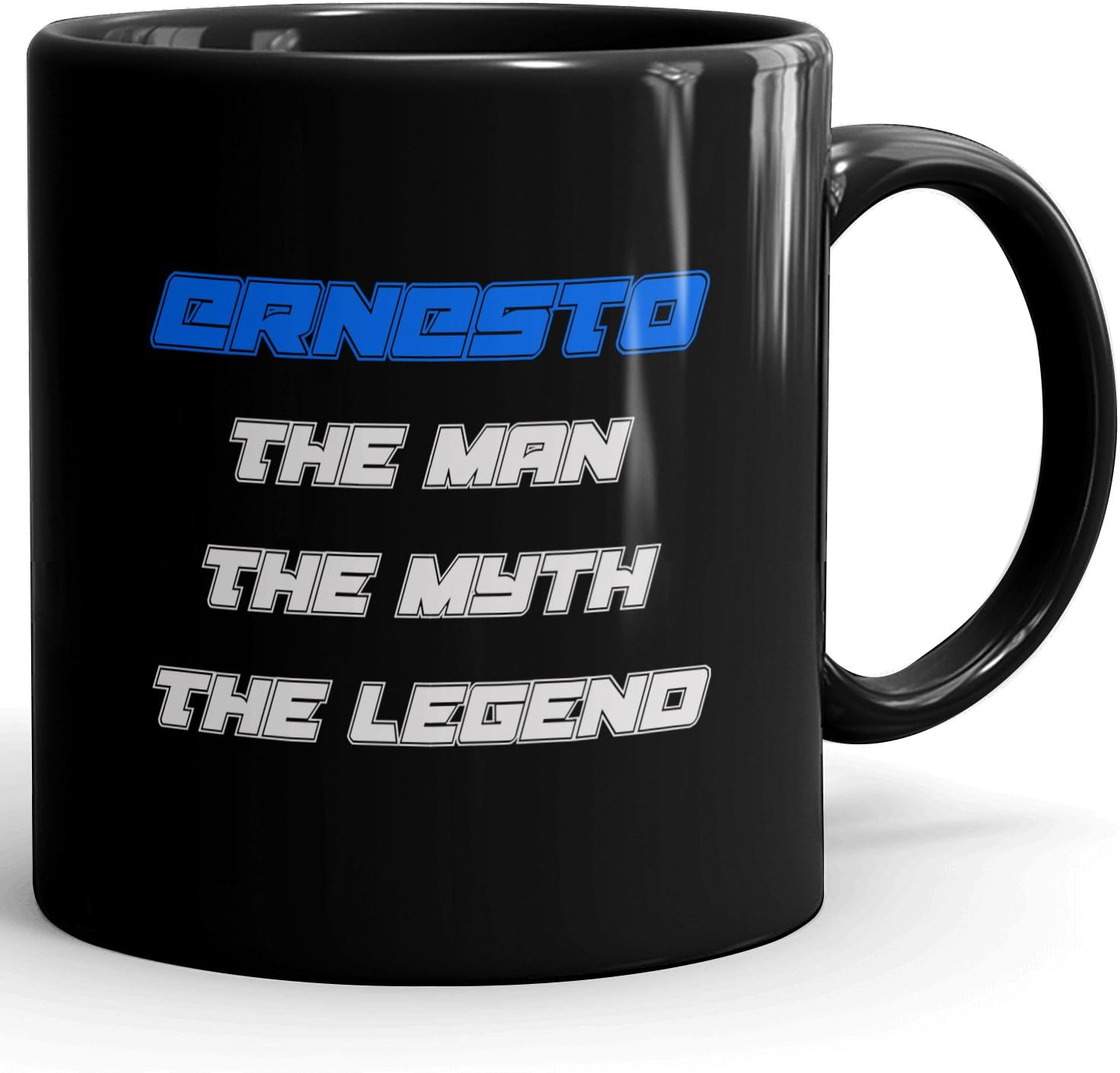 Ernesto Coffee Mug Nom Tasse à Café Personnalisée en Noir The Man The Myth The Legend Best