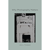 Why Photography Matters book cover Why Photography Matters book cover