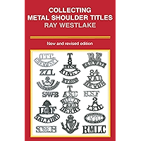 Collecting Metal Shoulder Titles book cover Collecting Metal Shoulder Titles book cover
