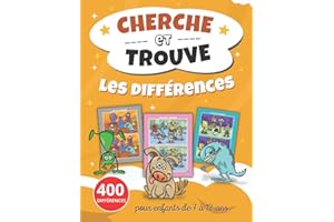 Cherche et trouve les différences: livre jeux pour enfants de 7-12 ans avec 400 différences à chercher | Jeu des 7 erreurs + 