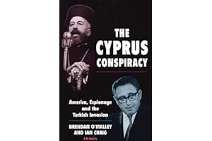 The Cyprus Conspiracy: America, Espionage and the Turkish Invasion