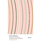 Remote Research: Real Users, Real Time, Real Research