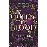 Queen By Blood: Lost Thrones Series