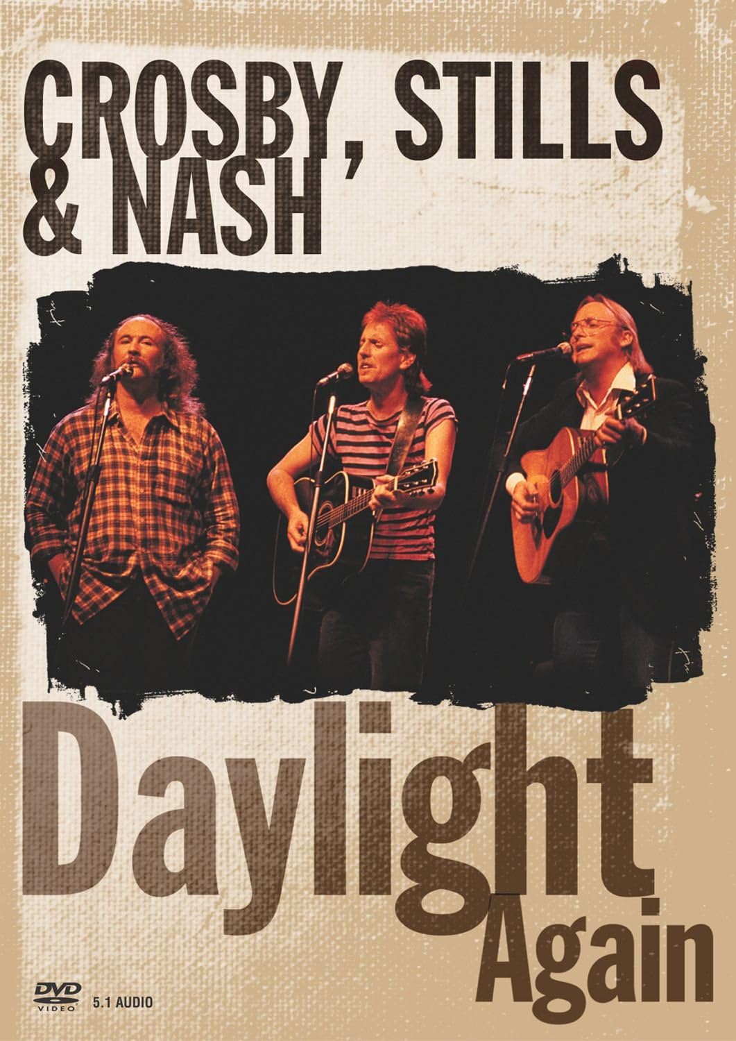 Crosby, Stills And Nash: Daylight Again [DVD] [2004] [NTSC]