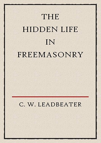 Download The Hidden Life in Freemasonry (Illustrated) (English Edition) PDF