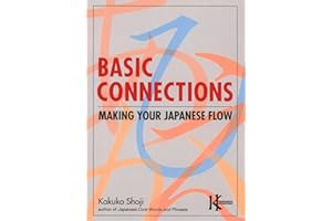 Basic Connections: Making Your Japanese Flow