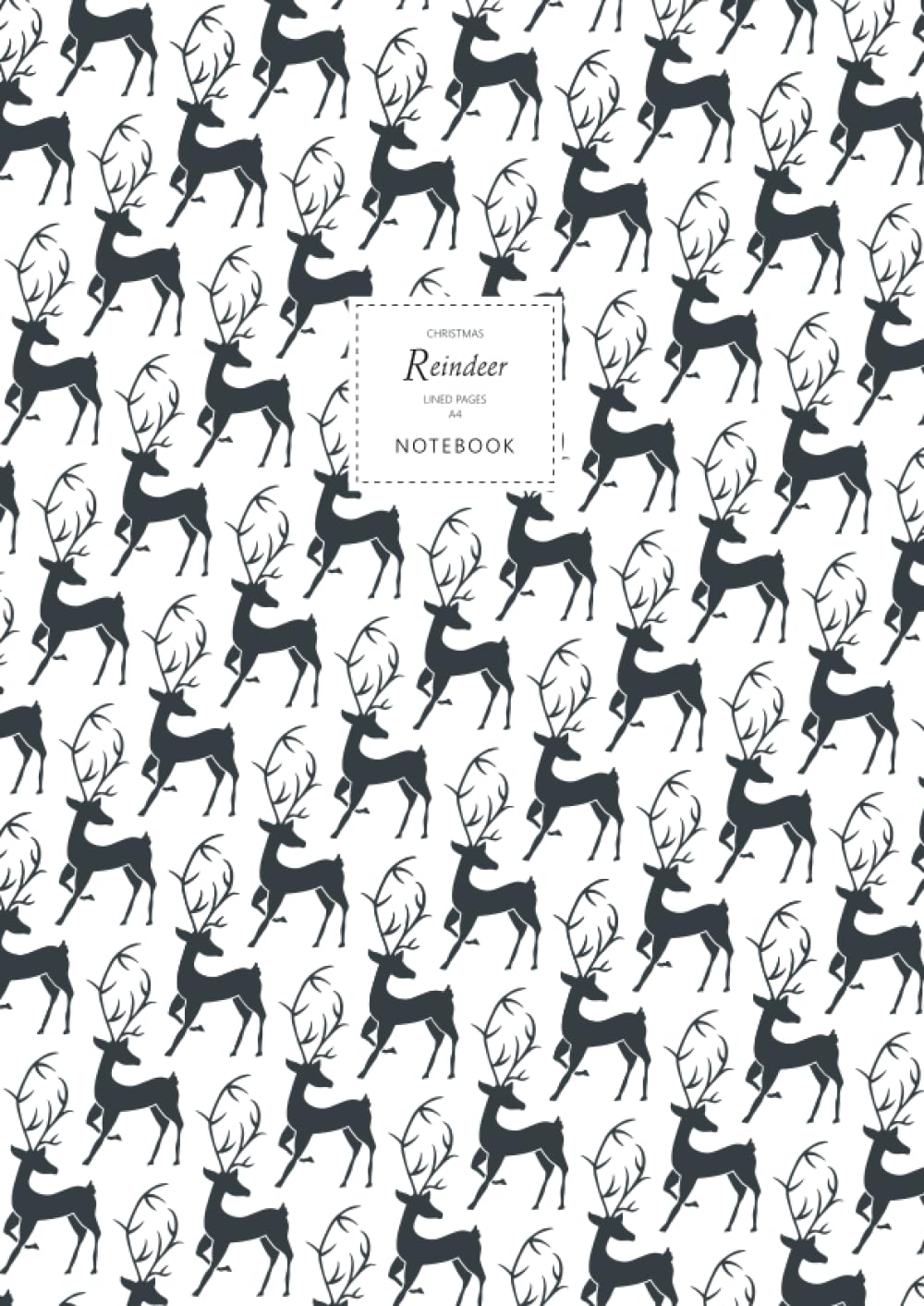 Reindeer Notebook - Lined Pages - A4 - Christmas: (Christmas White Edition) Fun notebook 192 lined pages (A4 / 8.27x11.69 inches / 21x29.7cm)