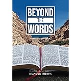 Beyond the Words: A Thirty Day Devotional