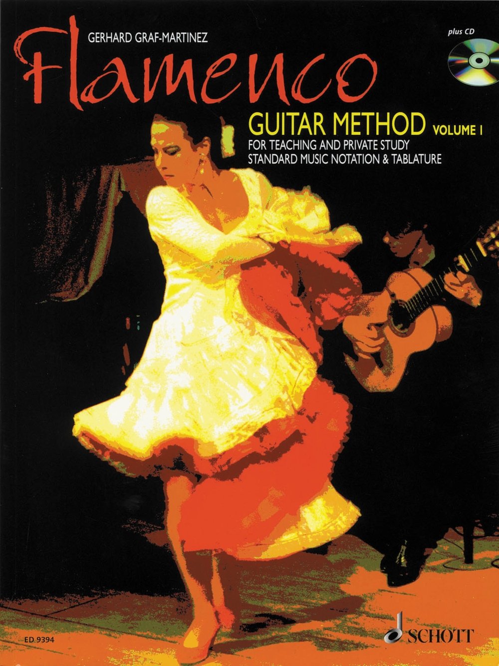 Flamenco Guitar Method: Volume 1