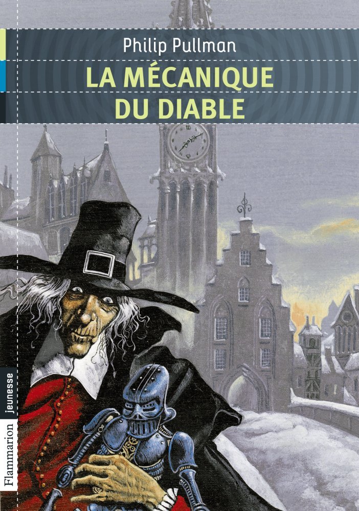 La Mécanique Du Diable Philip Pullman 9782081242166 - 