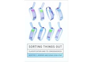 Sorting Things Out: Classification and Its Consequences