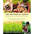 The Rhythm of Family: Discovering a Sense of Wonder through the Seasons