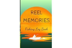 Reel Memories: Fishing Log Book: Log Your Catches & Photos