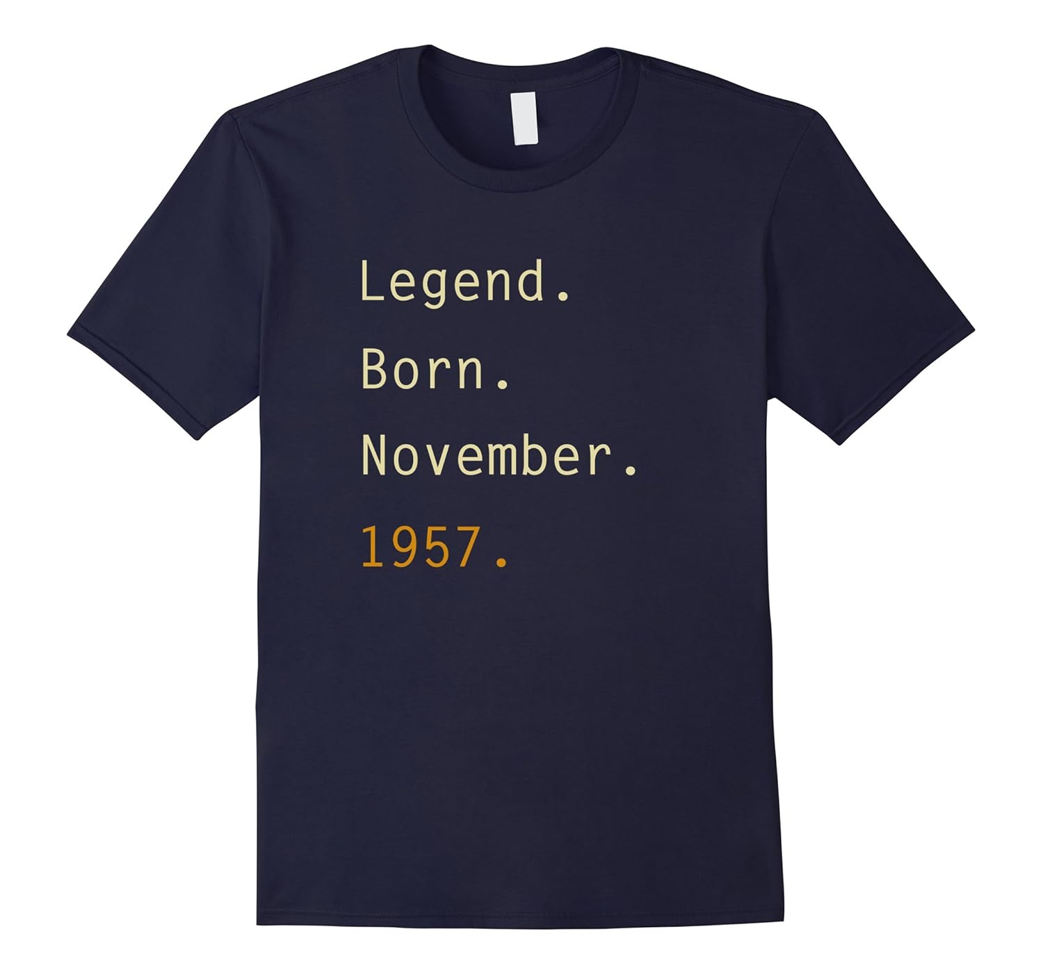 Legend Born November 1957 60th Birthday Gift T-Shirt-Rose