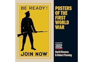 Posters of the First World War (Shire General Book 8)