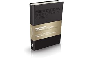 Meditations: The Philosophy Classic