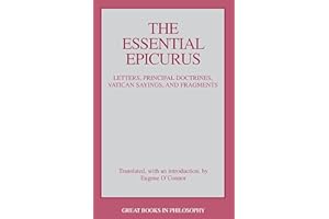 Essential Epicurus: Letters, Principal Doctrines, Vatican Sayings, and Fragments