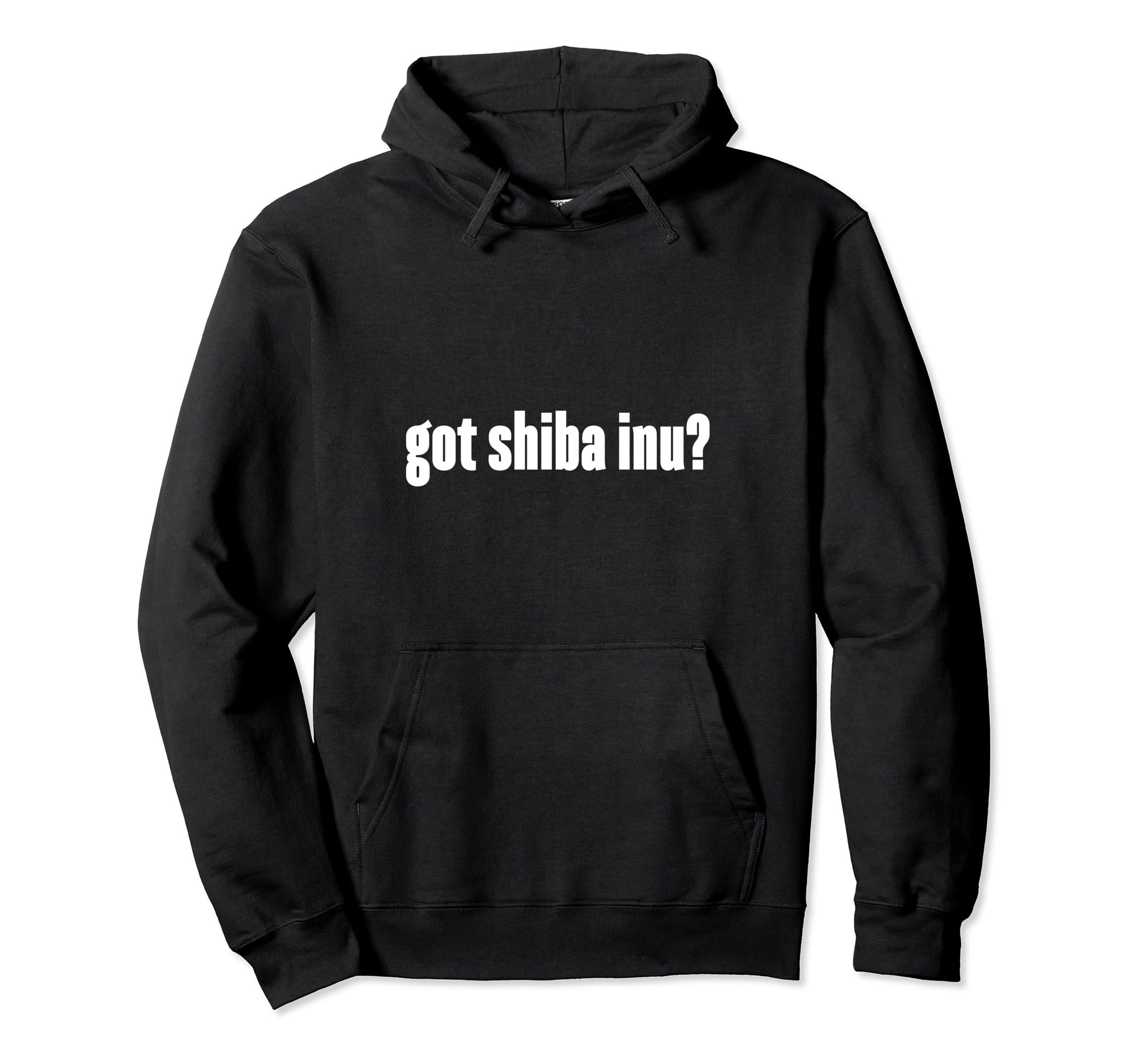 Got Shiba Inu Cryptocurrency Blockchain HODL Crypto Coin Pullover Hoodie