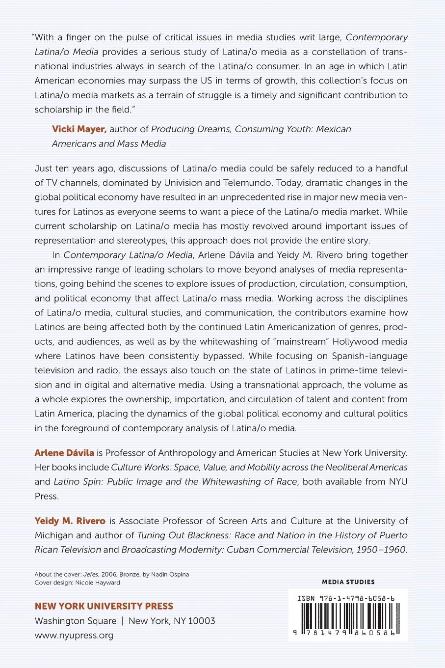 Contemporary Latina O Media Production Circulation Politics Davila Arlene Rivero Yeidy M Amazon De Bucher