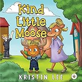 Kind Little Moose