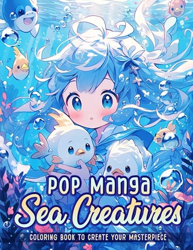 Pop Manga Sea Creatures Coloring Book: Dive into a world of pop manga ...