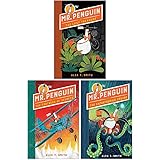 Mr Penguin Series 3 Books Collection Set By Alex T. Smith (Mr Penguin and the Lost Treasure, Mr Penguin and the Fortress of S