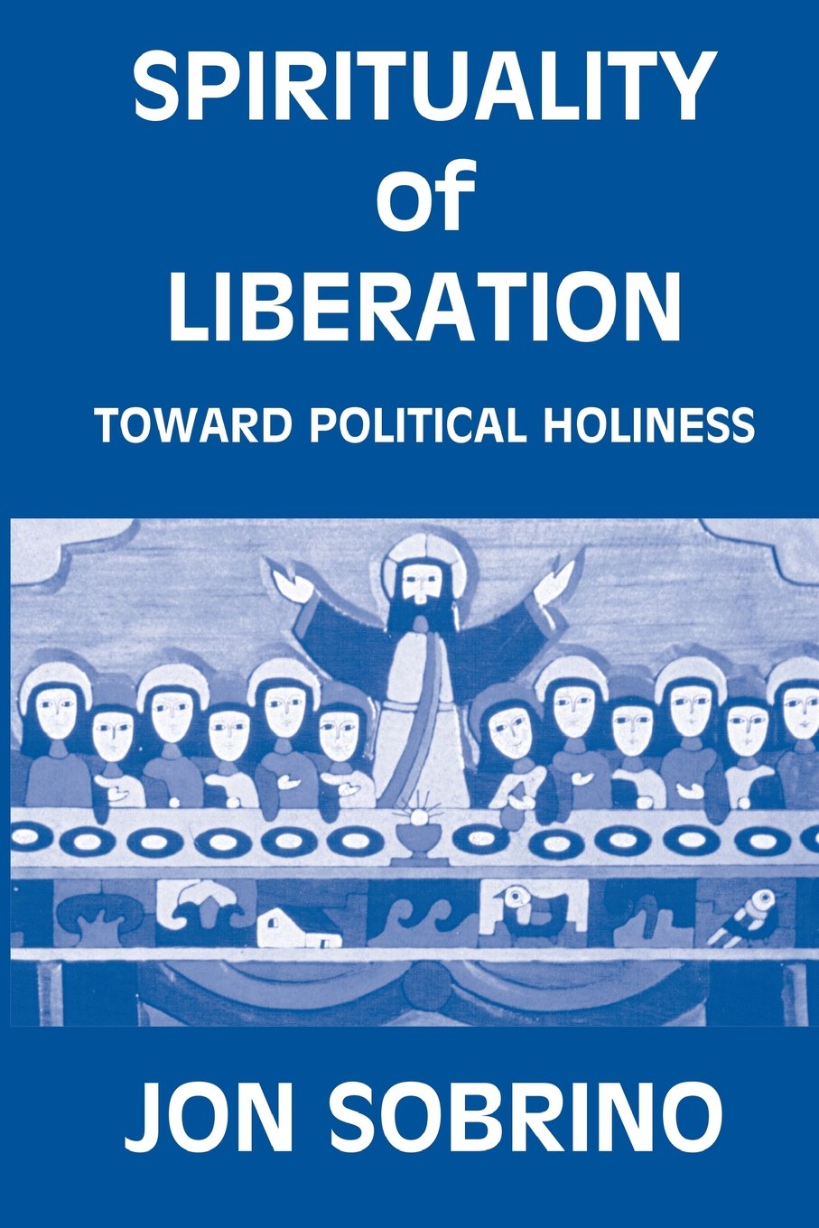 Spirituality Of Liberation English And Spanish Edition - 